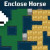Enclose Horse Enclose Horse img